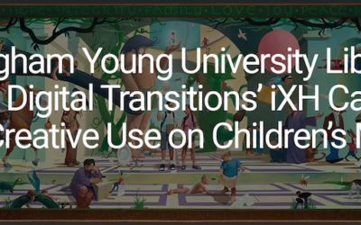 Brigham Young University Library Puts Digital Transitions’ iXH Camera to Creative Use on Children’s Mural